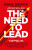 The Need to Lead - Dave Berke