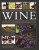 The New Illustrated Guide to Wine - Stuart Walton