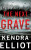 The Next Grave - Elliot Kendra