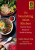 The Nourishing Asian Kitchen - Sophia Nguyen Eng