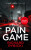 The Pain Game - Richard Rybicki