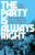 The Party is Always Right - Aidan Beatty