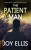 The Patient Man - Joy Ellis