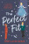 The Perfect Fit - Mary Jayne Baker