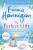 The Perfect Gift: A warm, uplifting and unforgettable novel of mothers and daughters - Emma Hannigan