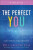 The Perfect You Workbook â€“ A Blueprint for Identity - Dr. Caroline Leaf