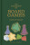 The Philosophy of Board Games - Caroline Taggart