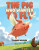 The Pig Who Wanted to Fly - Thandi Wilson