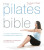 The Pilates Bible - Lynne Robinson,Lisa Bradshaw