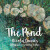 The Pond - Nicola Davies