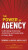 The Power of Agency - Frederick A. Miller,Judith H. Katz