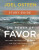 The Power of Favor Study Guide - Joel Osteen