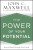 The Power of Your Potential - John C. Maxwell
