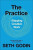 The Practice - Seth Godin