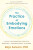 The Practice of Embodying Emotions - Raja Selvam