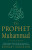 The Prophet Muhammad - Barnaby Rogerson