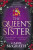 The Queen's Sister - Carol McGrath