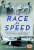 The Race for Speed - Sarah Chambers