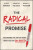 The Radical Promise - Barry Z. Posner