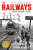 Railways: Nation, Network and People - Bradley Simon