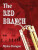 The Red Branch - Myles Dungan