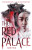 The Red Palace - June Hur