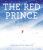 The Red Prince - Tom Clohosy Cole