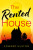 The Rented House - Edward Hulton