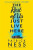 The Rest of Us Just Live Here - Patrick Ness