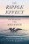 The Ripple Effect - David Tsubouchi,Marc Kealey