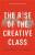 The Rise of the Creative Class - Richard Florida
