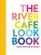 The River Cafe Look Book - Ruth Rogers,Sian Wyn Owen,Joseph Trivelli