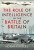 The Role of Intelligence in the Battle of Britain - Norman Ridley