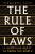 The Rule of Laws - Fernanda Pirie