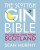 The Scottish Gin Bible - Sean Murphy