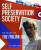 The Self Preservation Society - Matthew Field