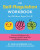 The Self-Regulation Workbook for Children Ages 5 to 8 - Kahlila Robinson