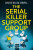 The Serial Killer Support Group - D B Stephens