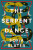 The Serpent Dance - Sofia Slater