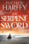 The Serpent Sword - Matthew Harffy