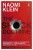 The Shock Doctrine - Klein Naomi