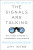 The Signals Are Talking - Amy Webb