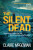 The Silent Dead (Paula Maguire 3) - Claire McGowan