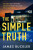 The Simple Truth - James Buckler