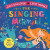 The Singing Mermaid - Julia Donaldsonová