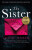 The Sister - Louise Jensen
