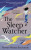 The Sleep Watcher - Rowan Hisayo Buchanan
