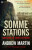 The Somme Stations - Andrew Martin