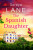 The Spanish Daughter - Soraya Lane