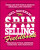 The SPIN Selling Fieldbook: Practical Tools, Methods, Exercises and Resources - Neil Rackham